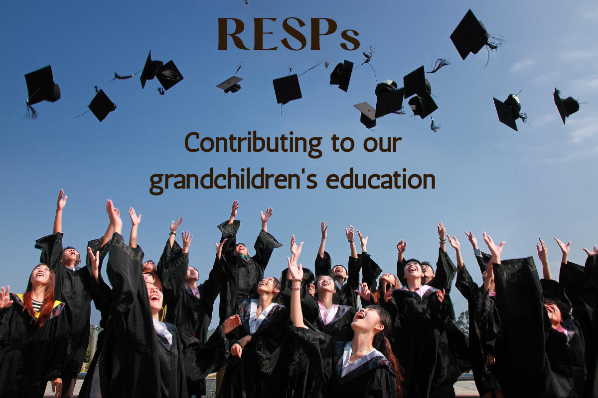 RESPs Contributing to our grandchildren's education